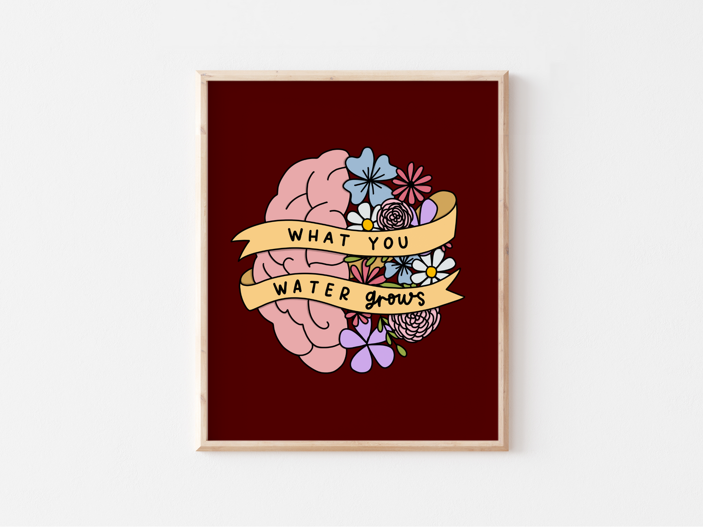 What You Water Grows Print