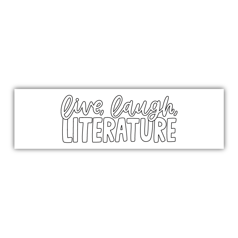 Live Laugh Literature Coloring Bookmark