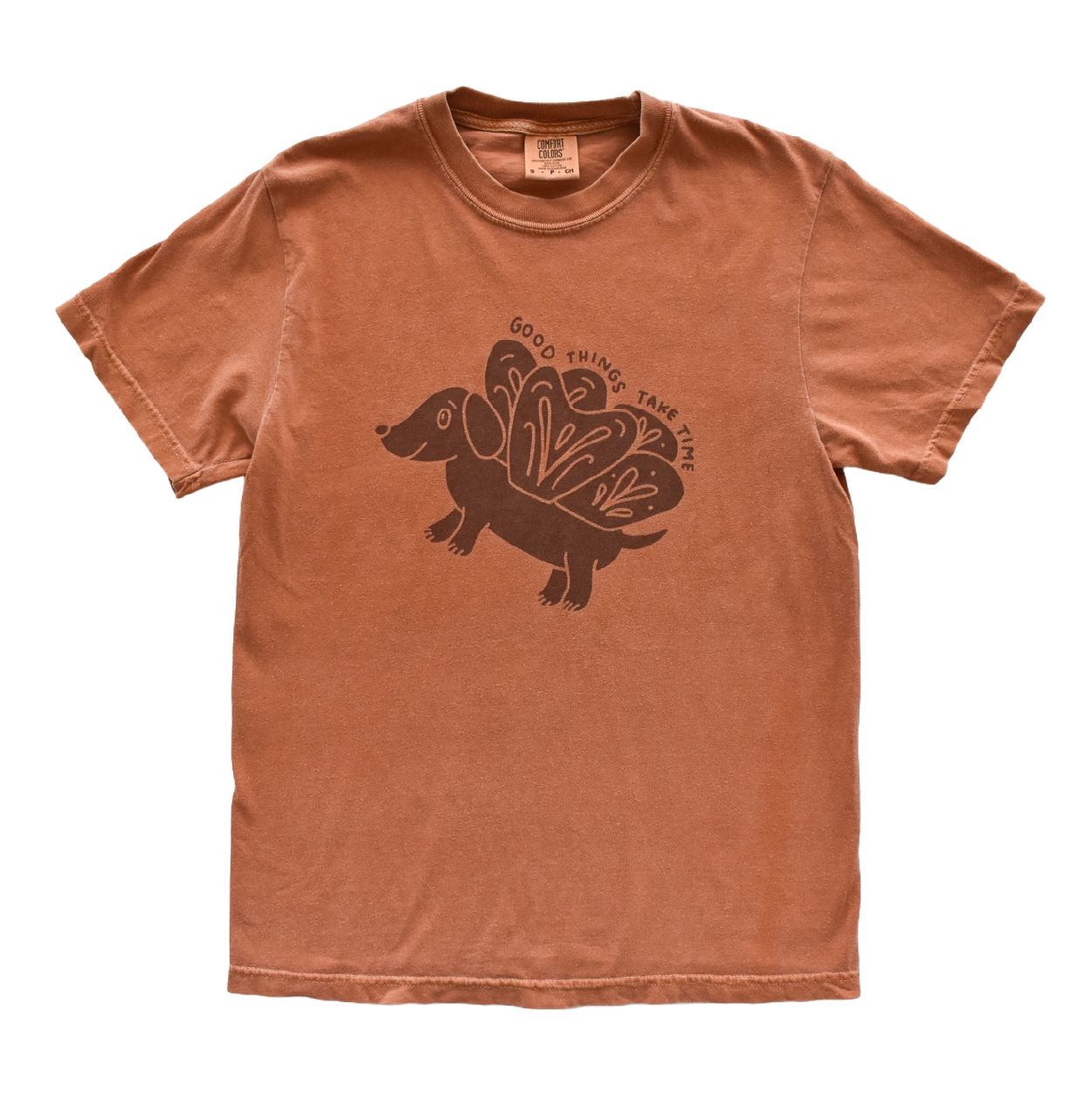 Good Things Take Time Weenie Dog Tee