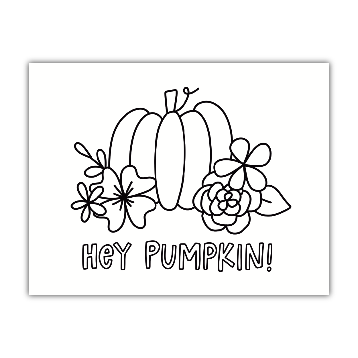 Hey Pumpkin Coloring Sheet