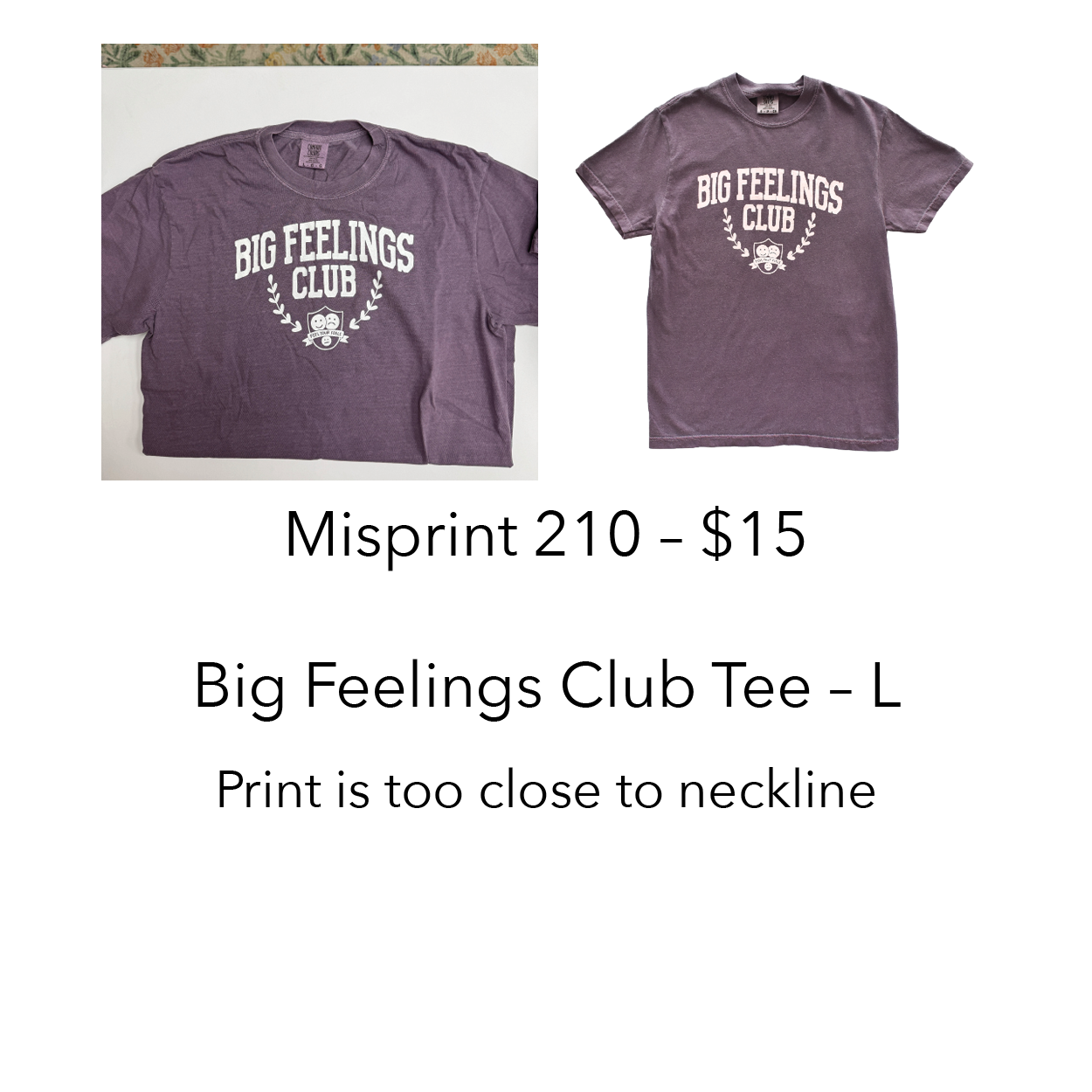 Imperfect / Misprint Apparel - L