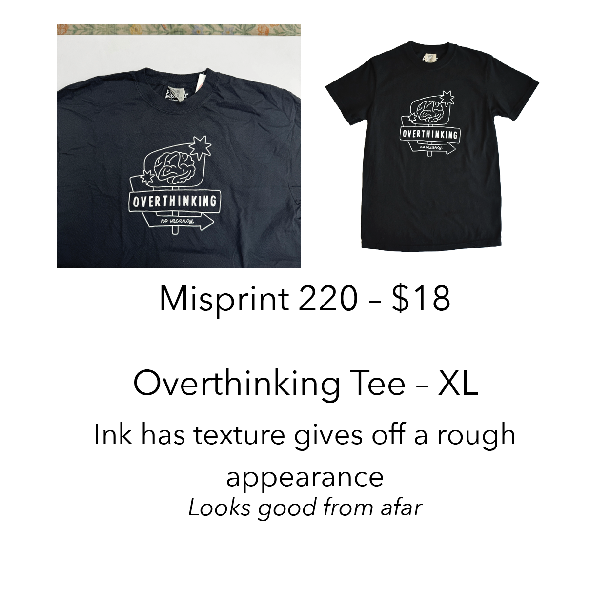 Imperfect / Misprint Apparel - XL