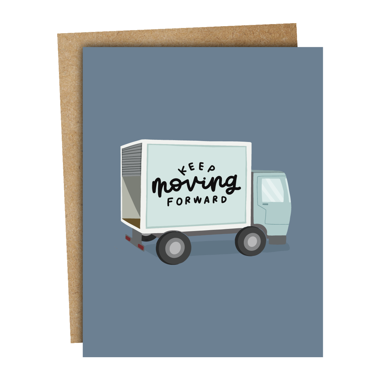 Keep Moving Forward Card