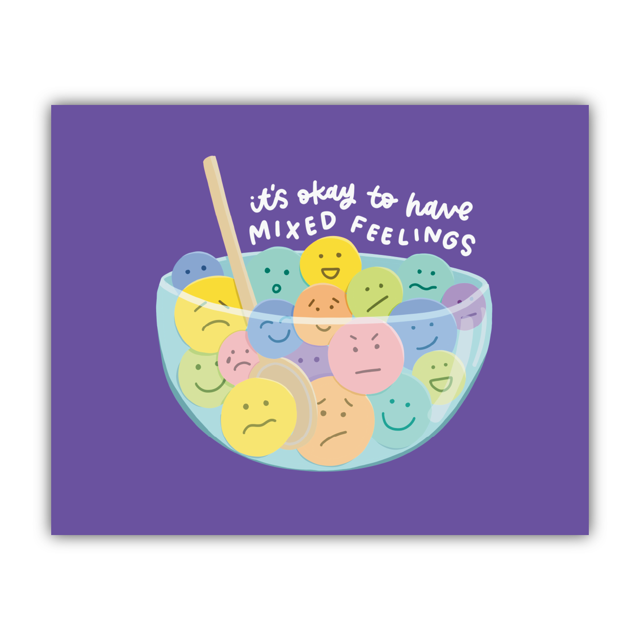 Mixed Feelings Print