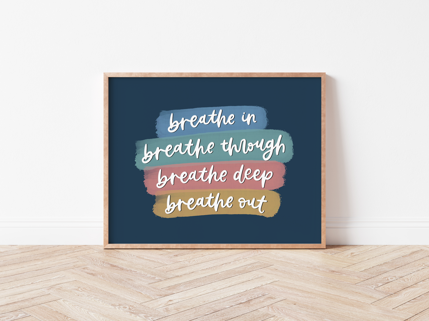 Breathe In Breathe Out Print