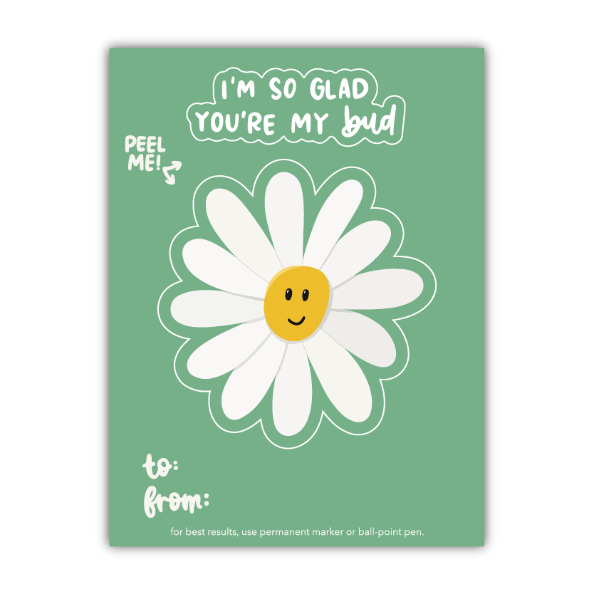 So Glad You're My Bud Sticker Gram