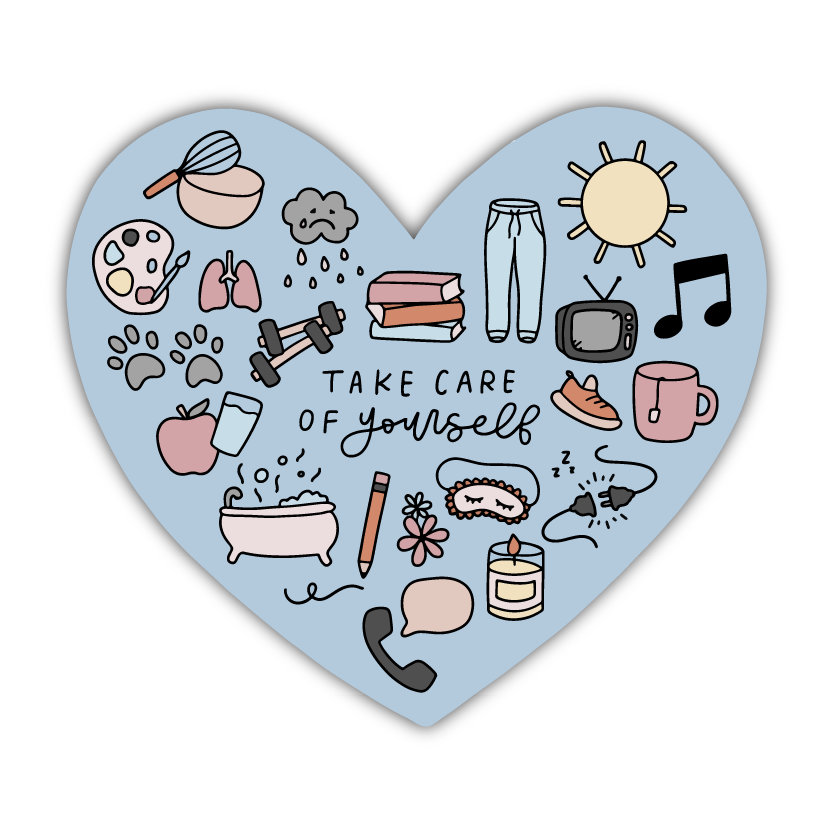 Take Care of Yourself Heart Sticker