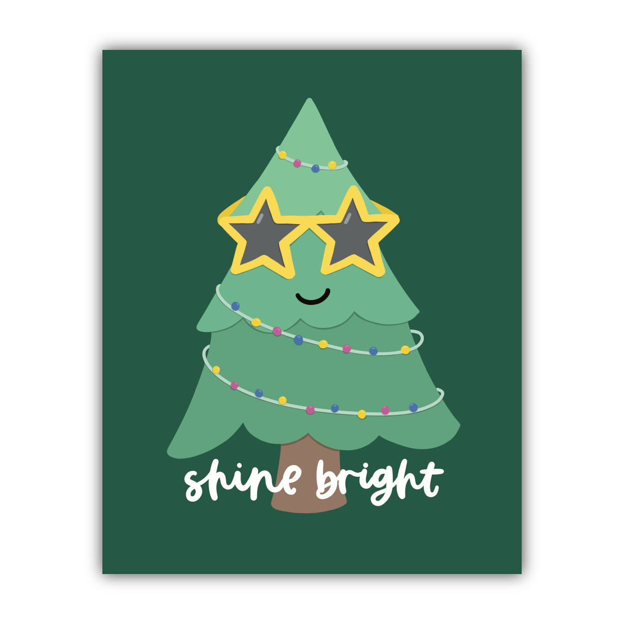 Shine Bright Print