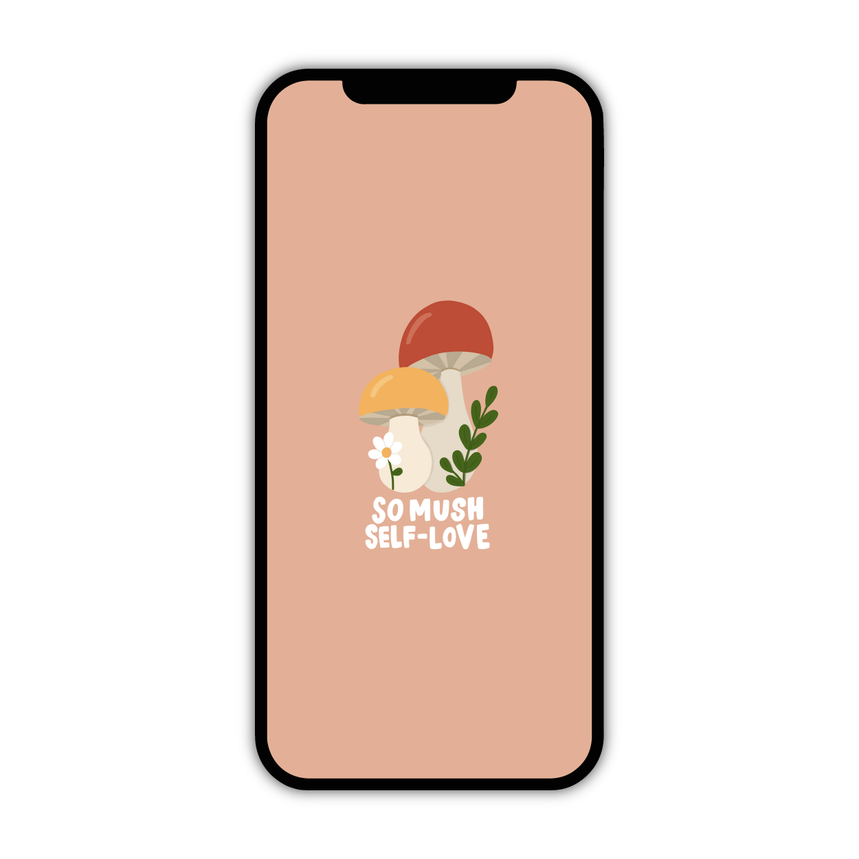 So Mush Self Love Phone Wallpaper