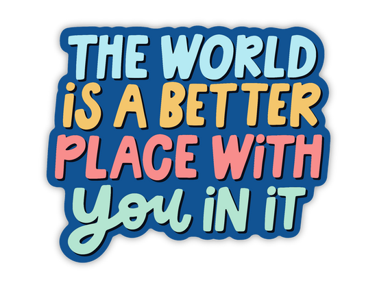 Better With You In It Car Magnet