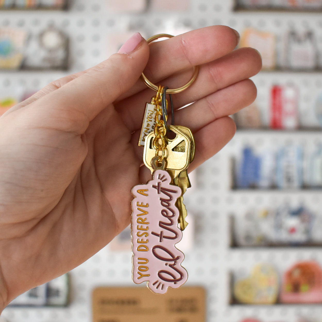 You Deserve A Lil Treat Keychain