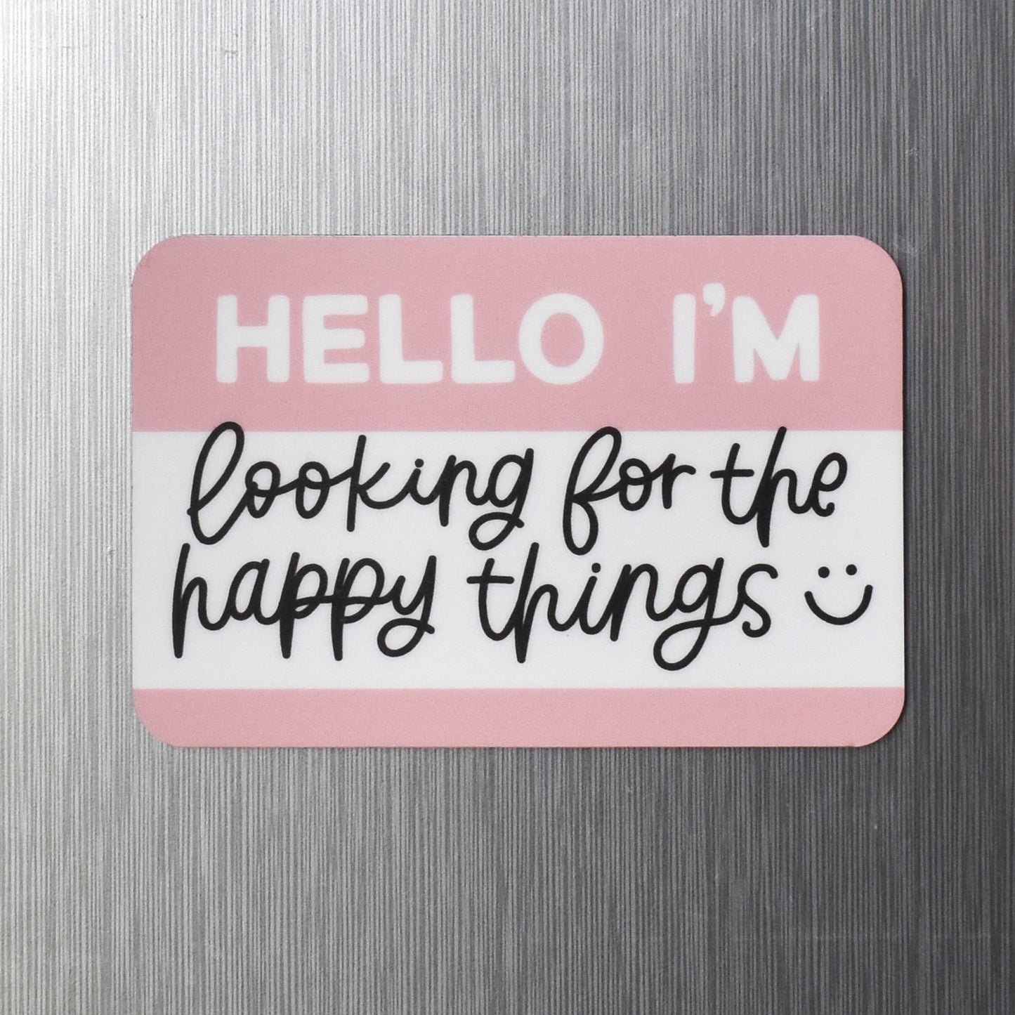 Hello / Happy Things Fridge Magnet