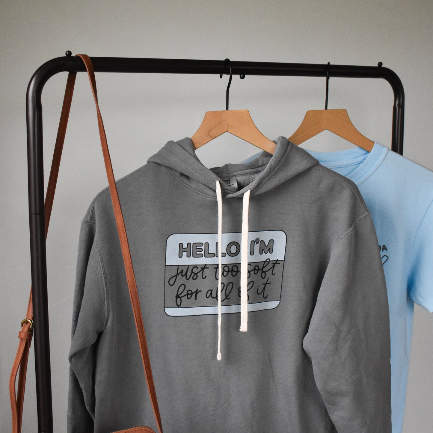 Hello / Too Soft For All Of It Hoodie