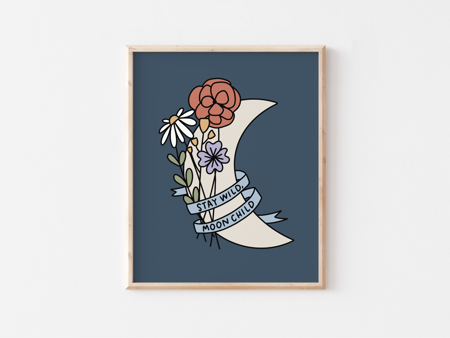 Stay Wild, Moon Child Print