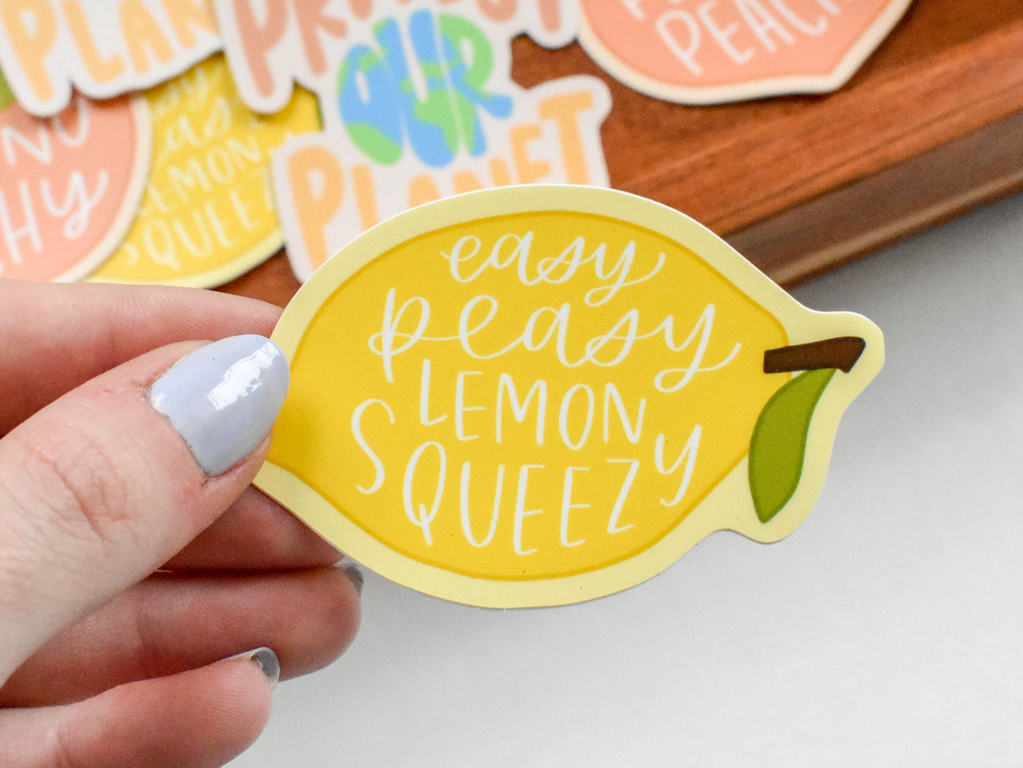 Easy Peasy Lemon Squeezy Sticker