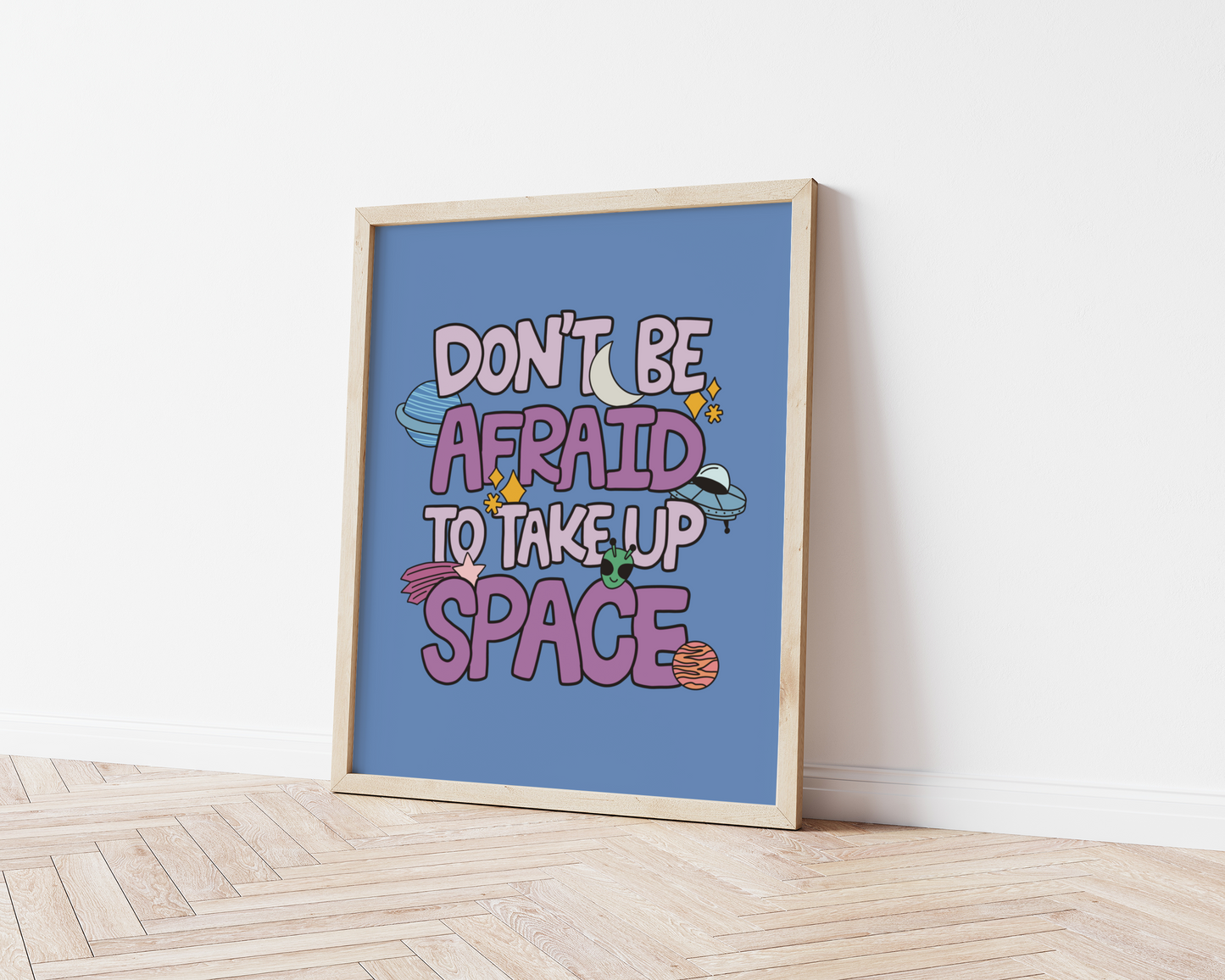 Take Up Space Print