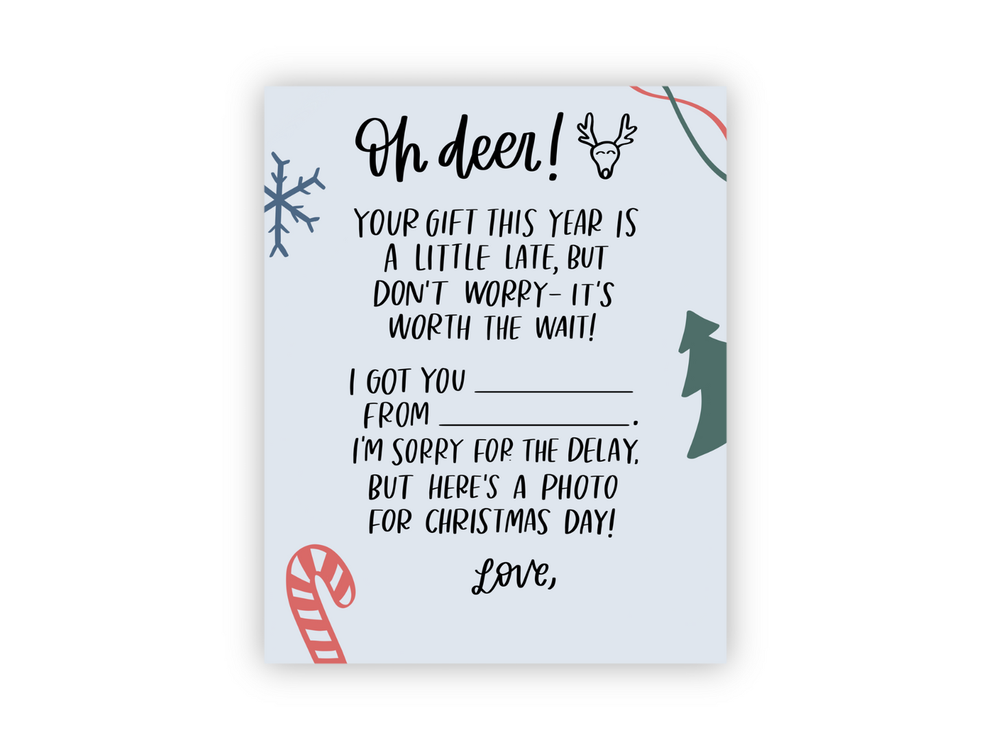 Oh Deer Late Gift Download