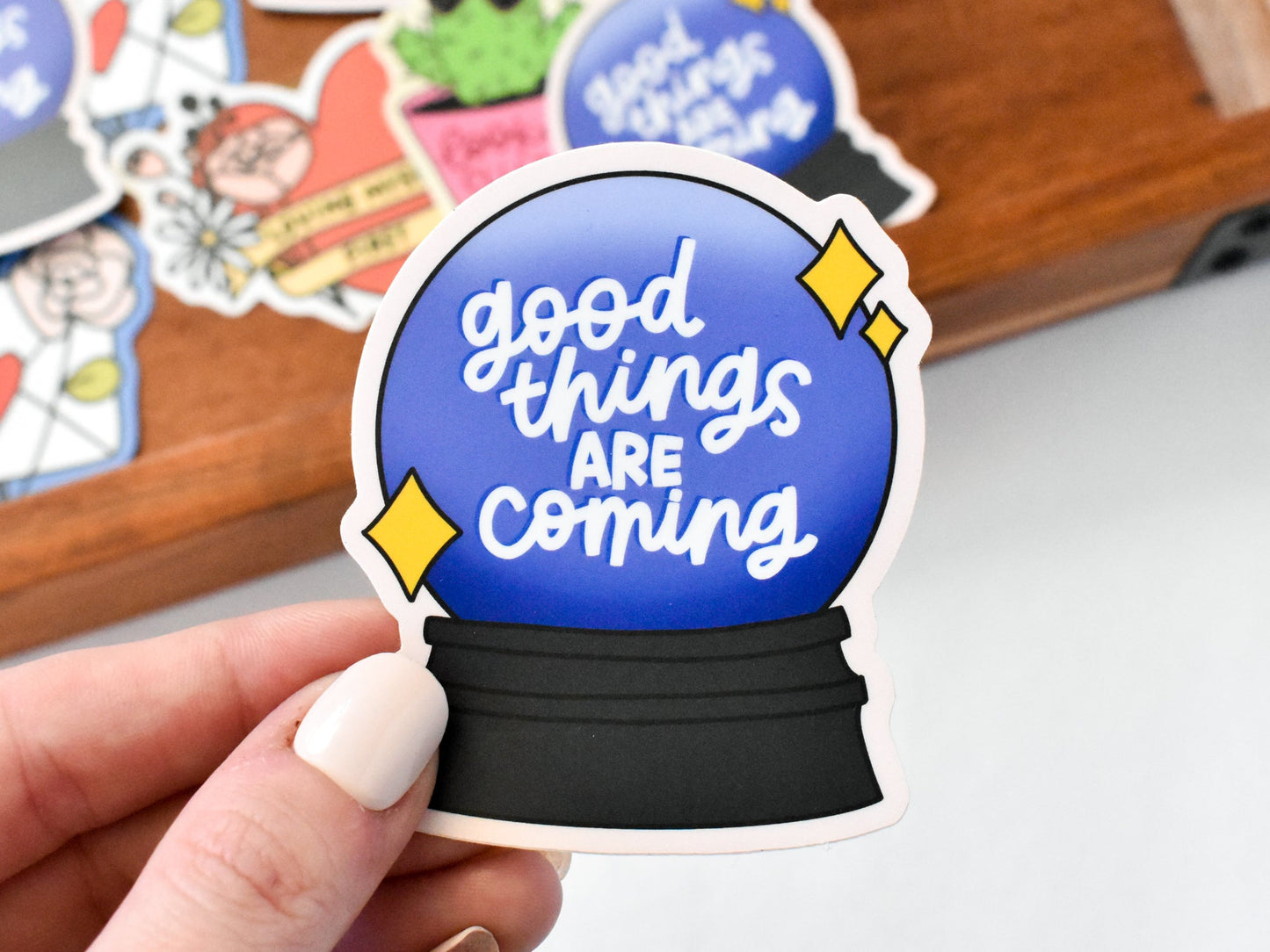 Good Things Are Coming Sticker