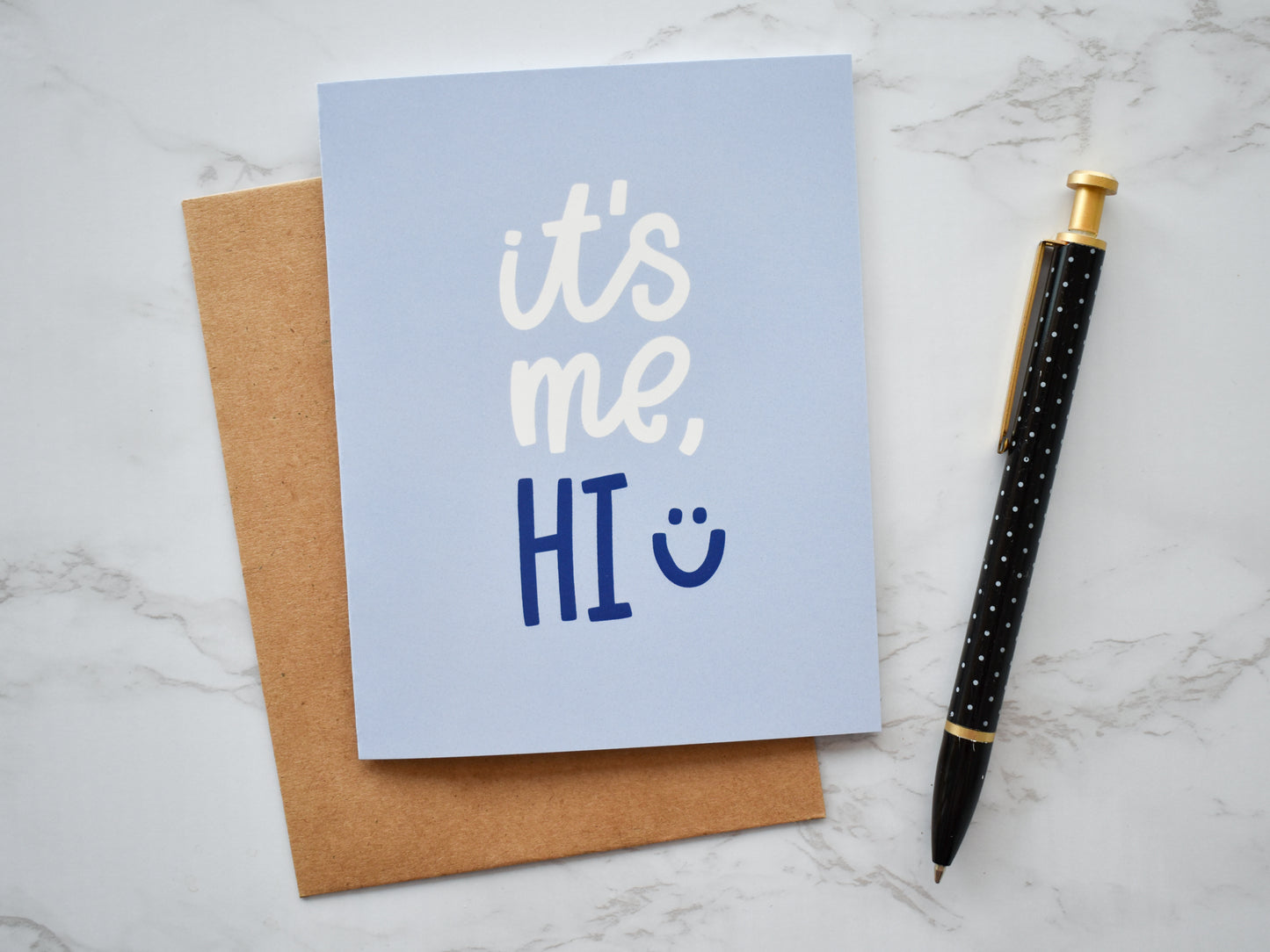 It's Me, Hi Card