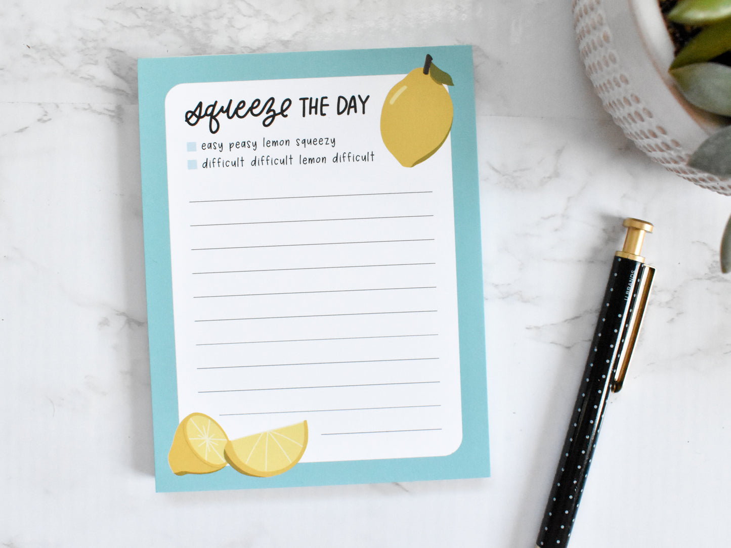 Squeeze the Day Notepad