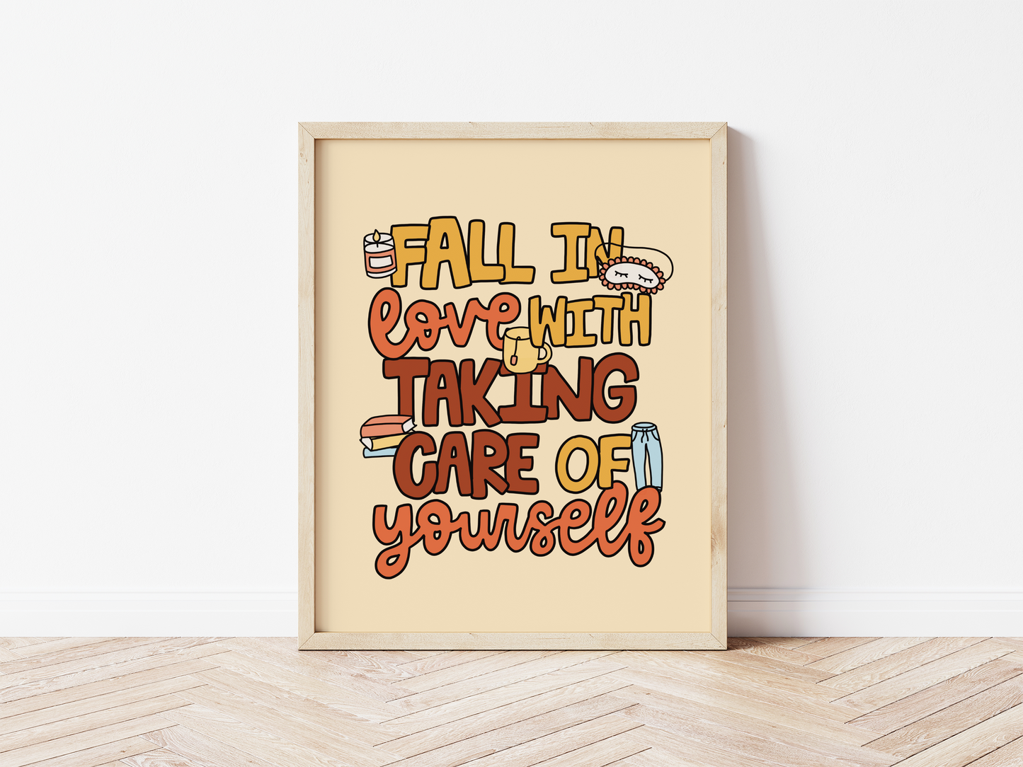 Load image into Gallery viewer, Fall In Love With Taking Care Of Yourself Print
