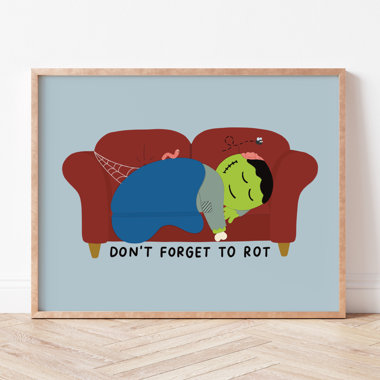 Don't Forget to Rot Zombie Print