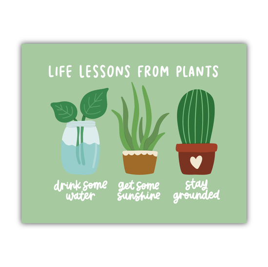house plant puns Life Lessons From Plants Sticker