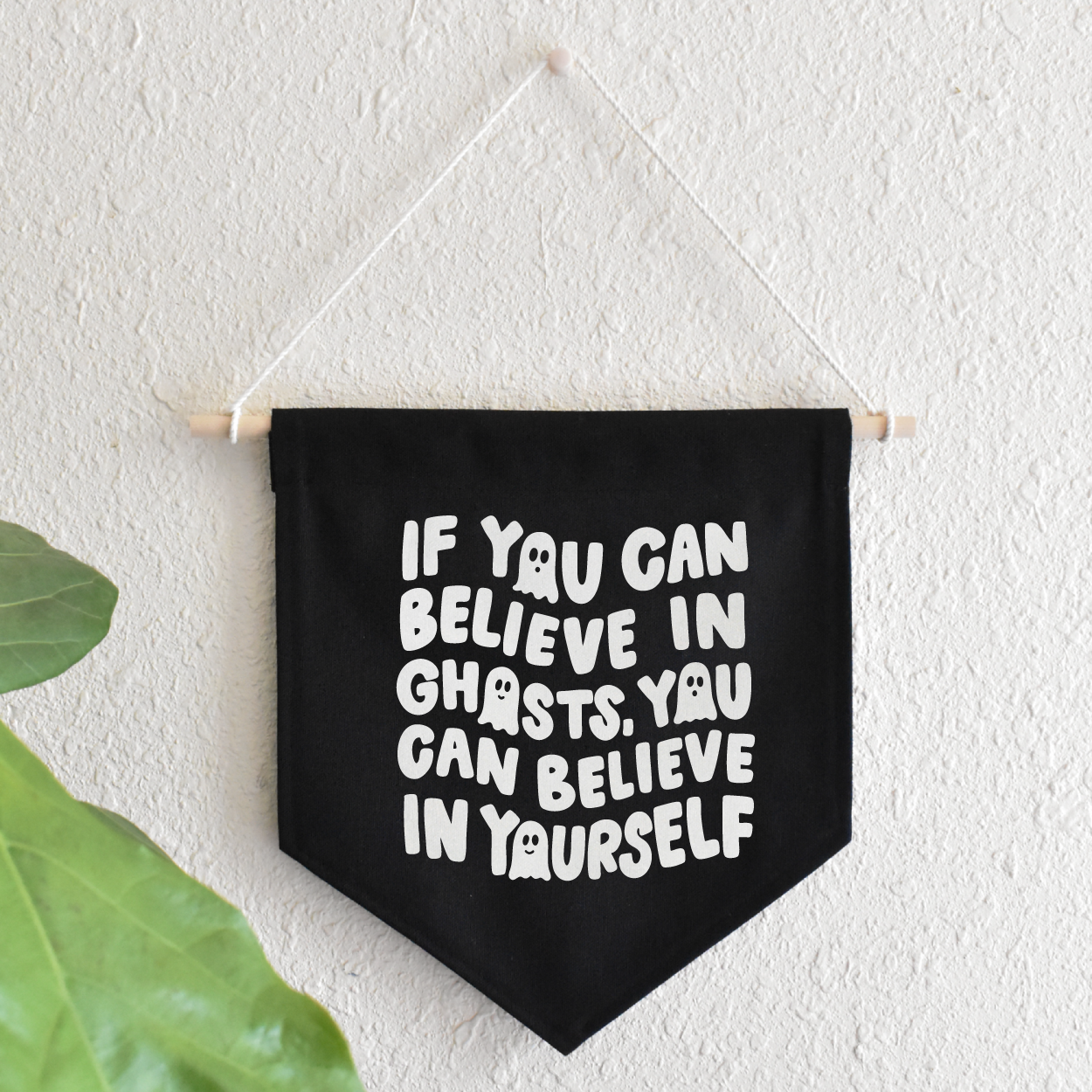 If You Can Believe In Ghosts Banner