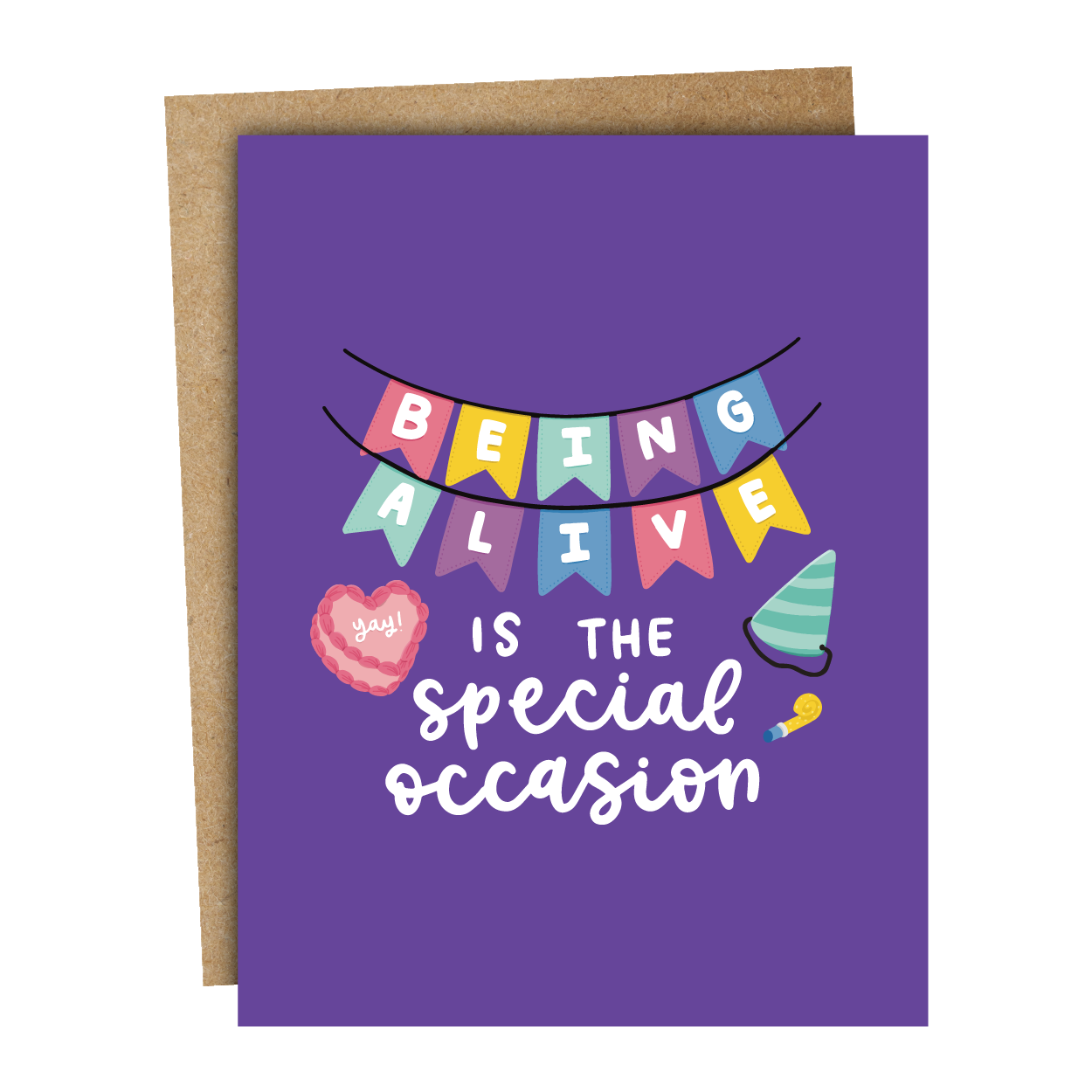 Being Alive is the Special Occasion Card