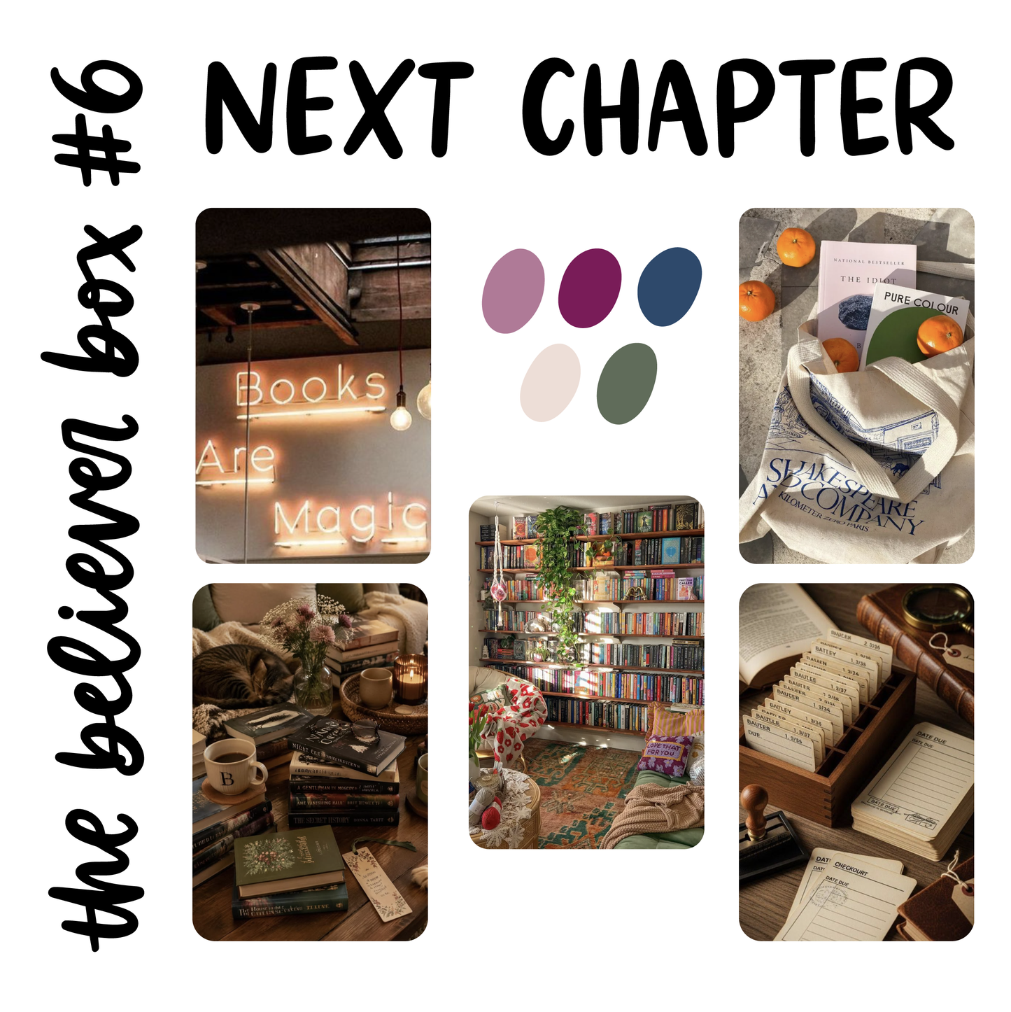 The Believer Box #6: Next Chapter (Ships 8/25)