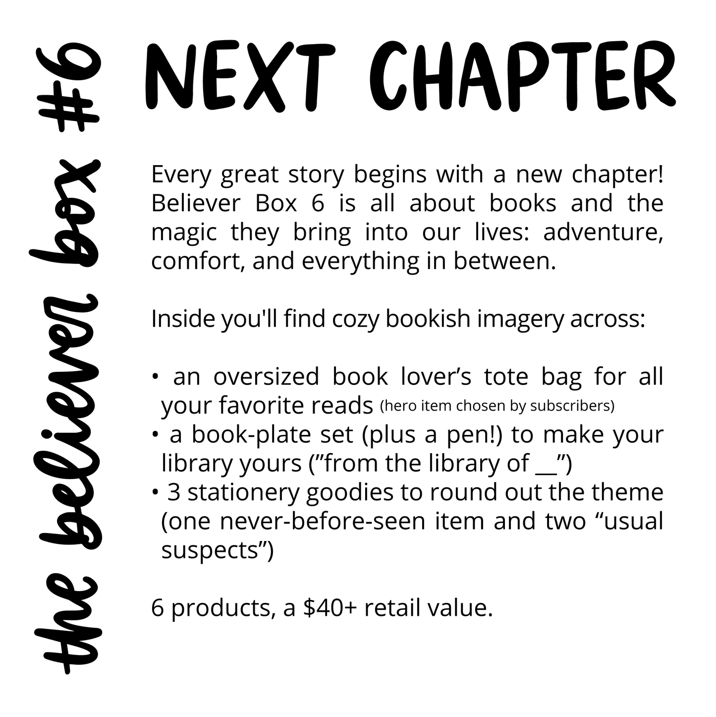 The Believer Box #6: Next Chapter (Ships 8/25)