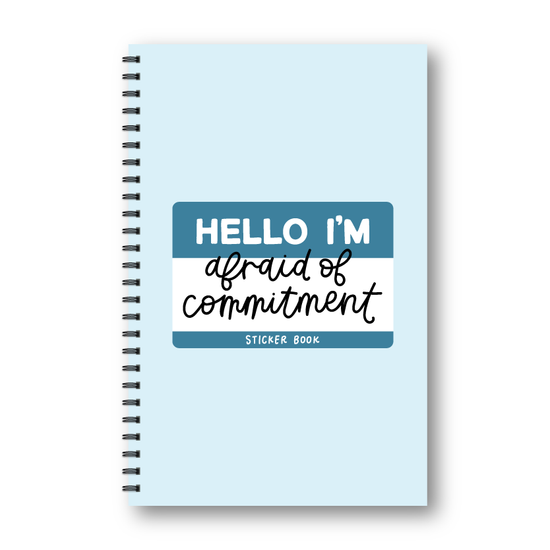 Afraid Of Commitment Sticker Book