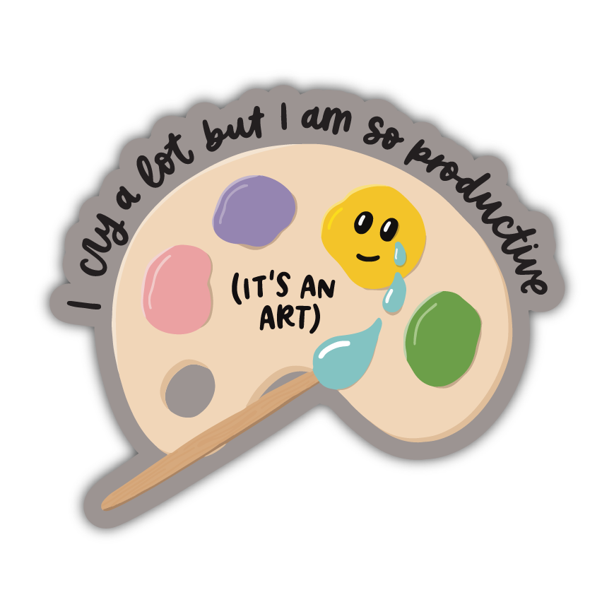 Cry A Lot / Productive Sticker