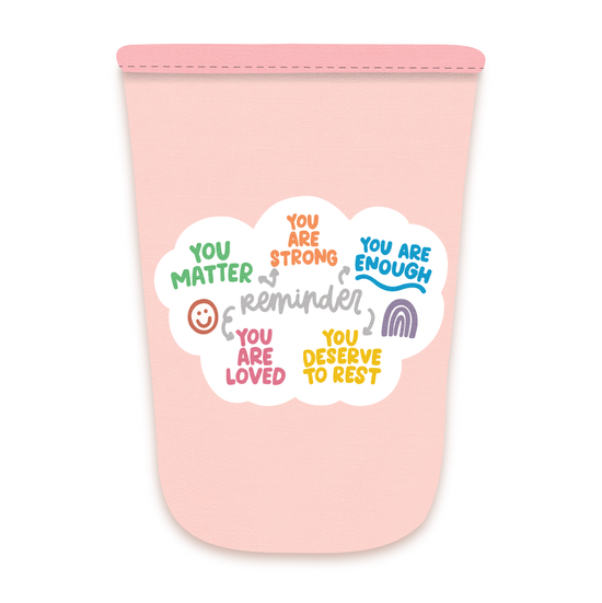 Affirmations Drink Sleeve