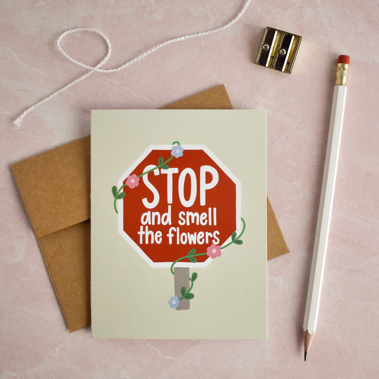 Stop And Smell The Flowers Card