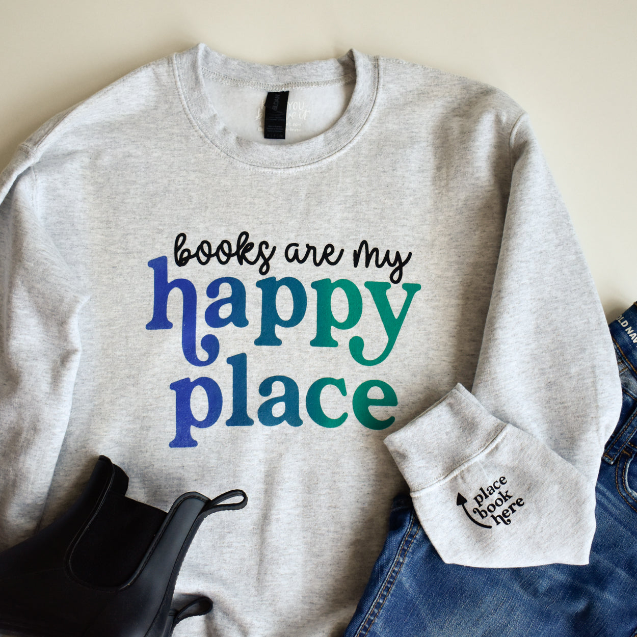 PREORDER Books Are My Happy Place Sweatshirt (Ships 4/16 & Delays Your Order!)