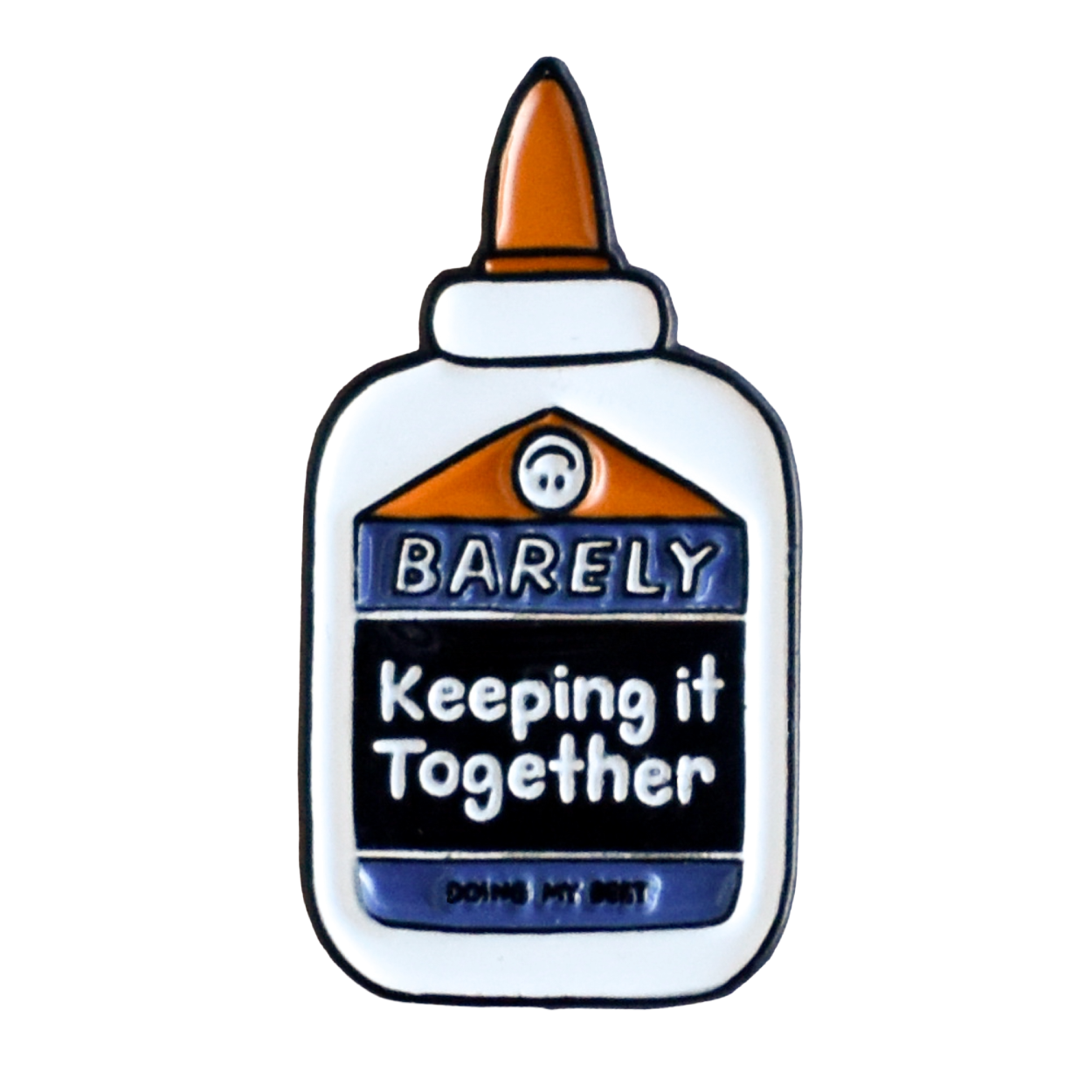 Barely Keeping It Together Enamel Pin