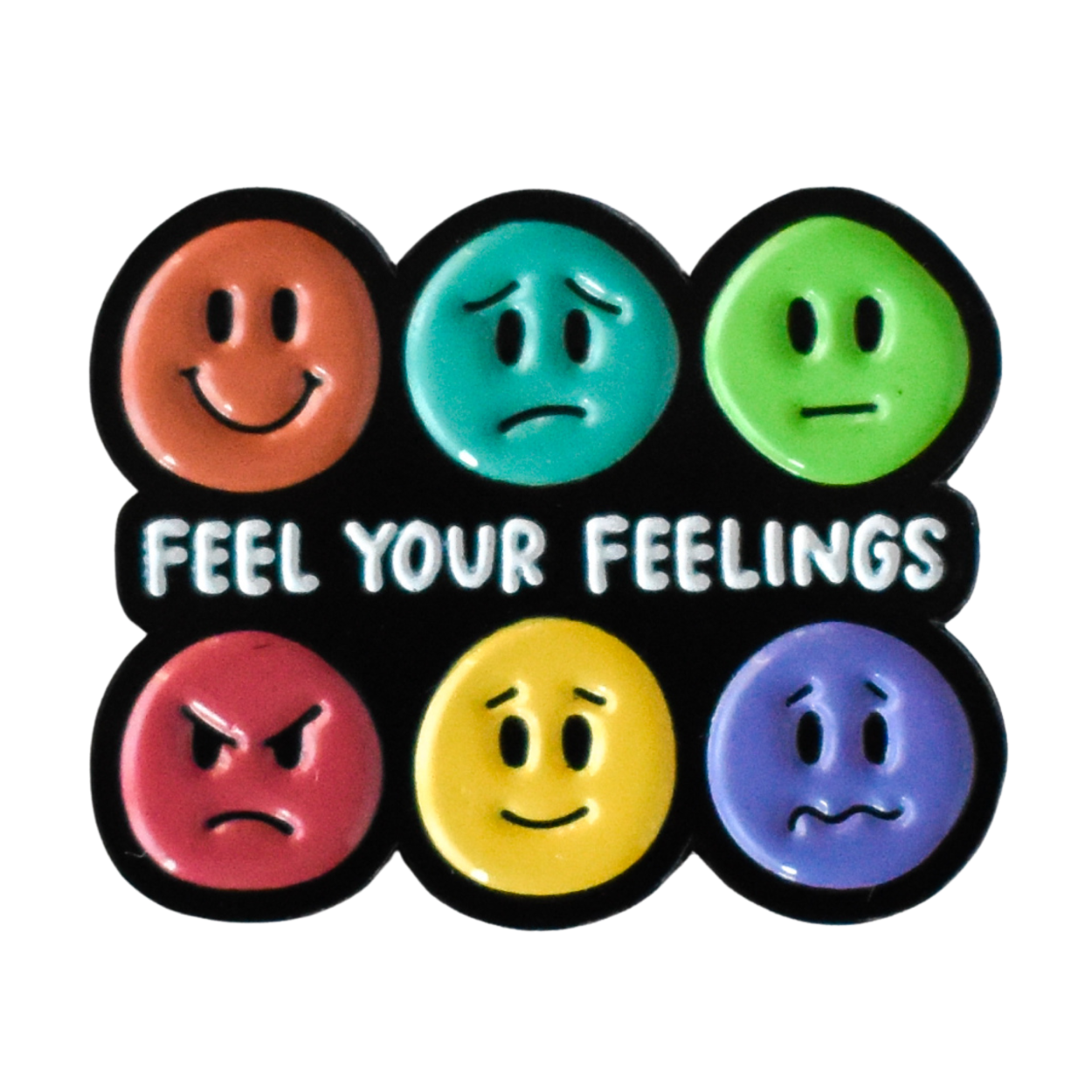 Feel Your Feelings Enamel Pin