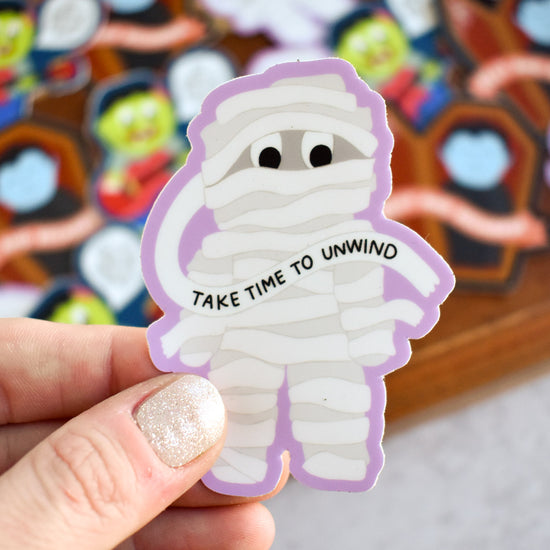 Take Time To Unwind Mummy Sticker