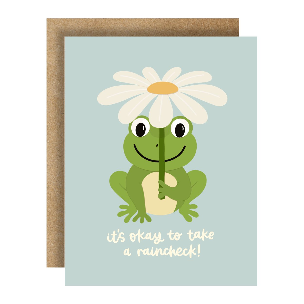 It's Okay To Take A Raincheck Card