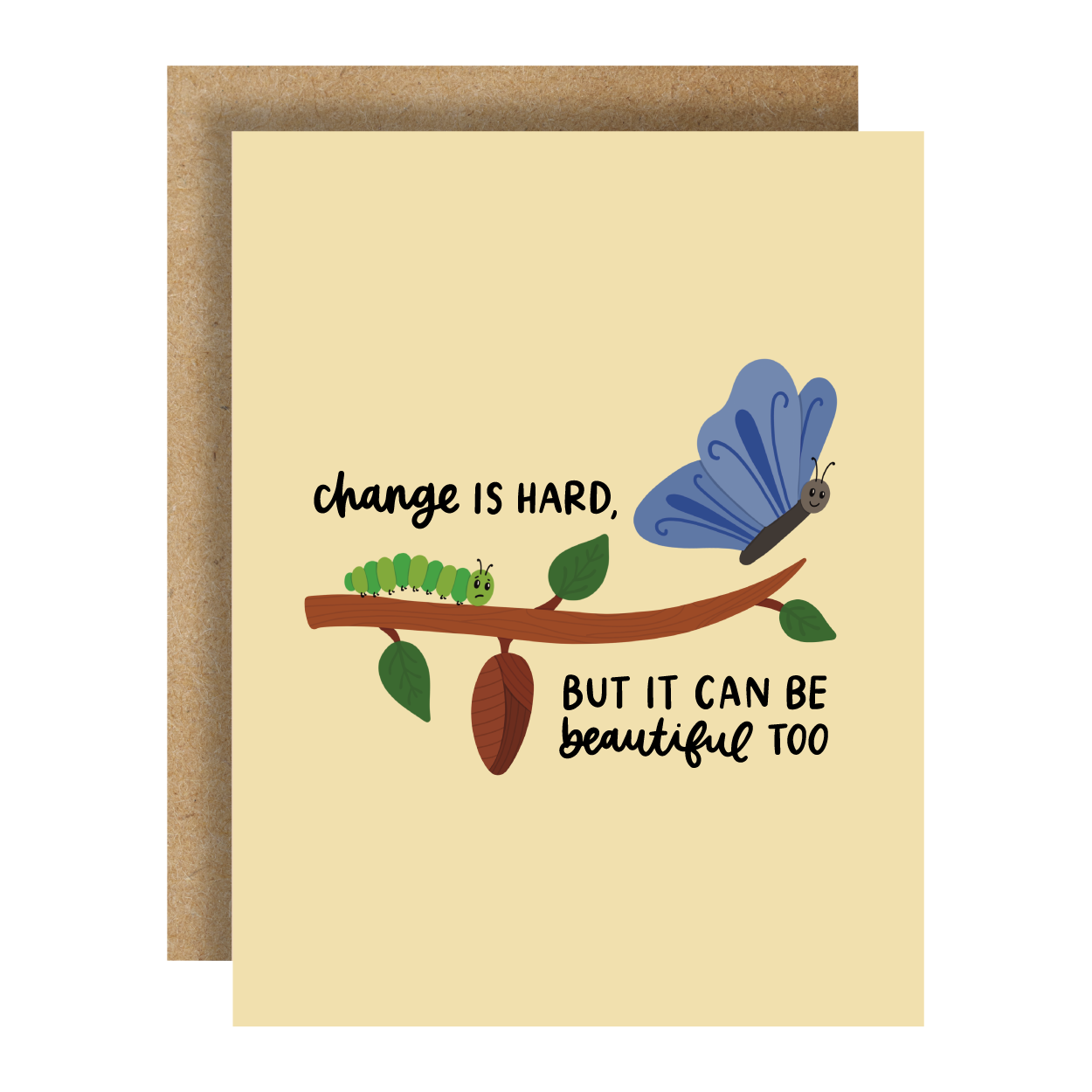 Change Is Hard Card