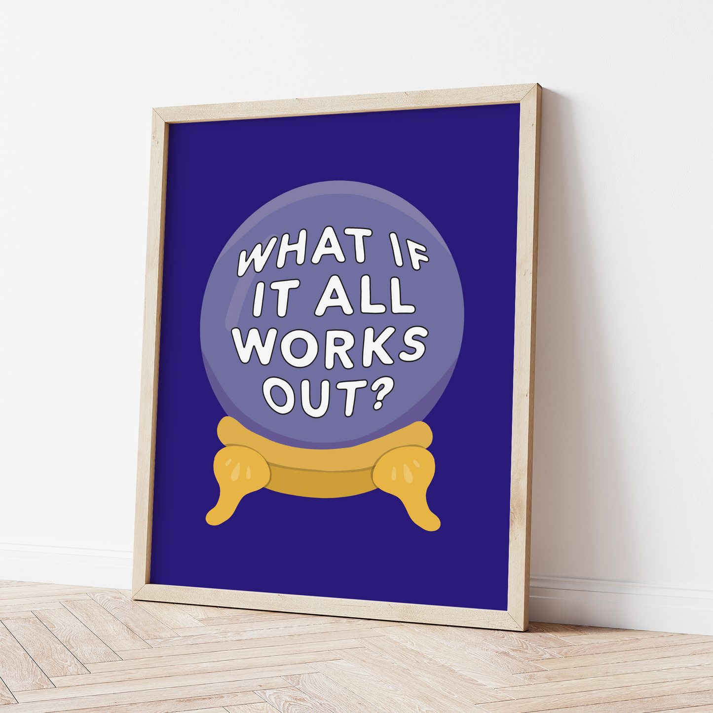 What If It All Works Out Print