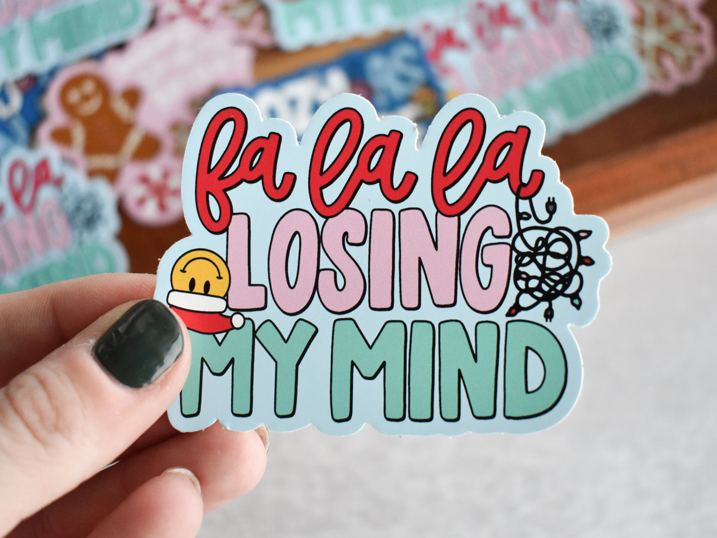 Fa La La Losing My Mind Sticker