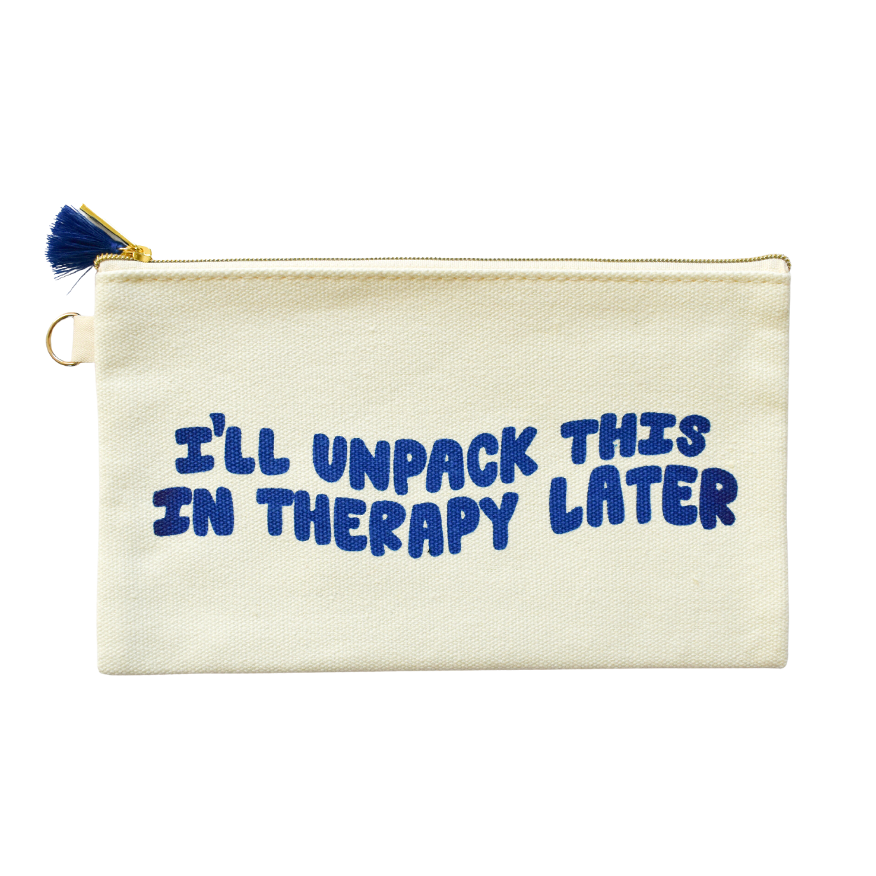 I'll Unpack This In Therapy Zipper Pouch