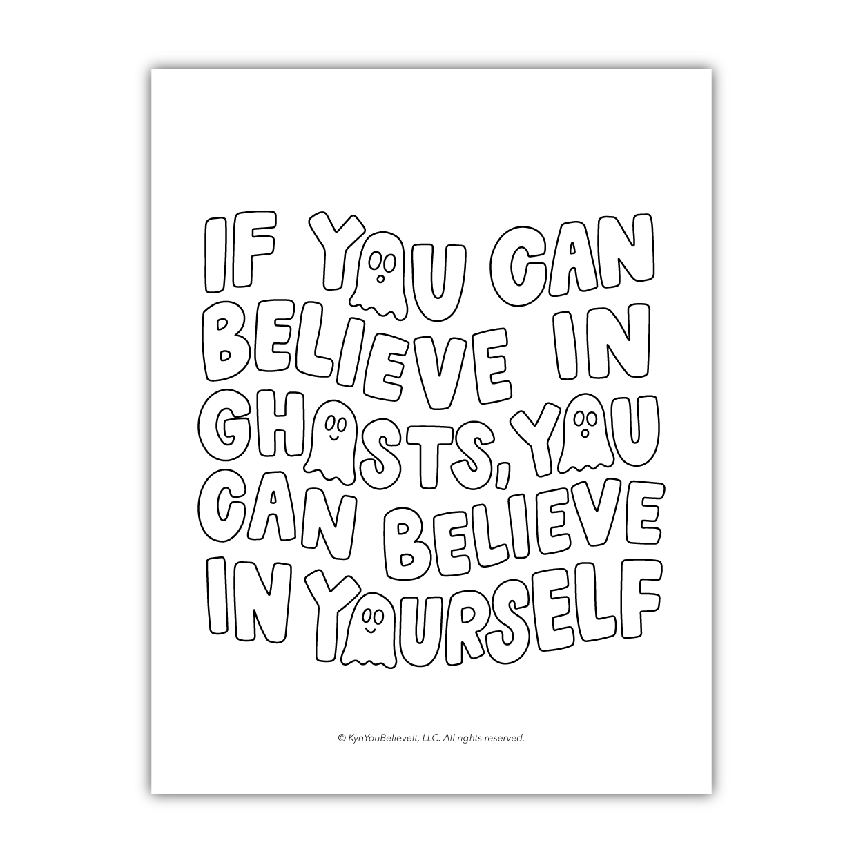If You Can Believe In Ghosts Coloring Sheet (Digital Download)
