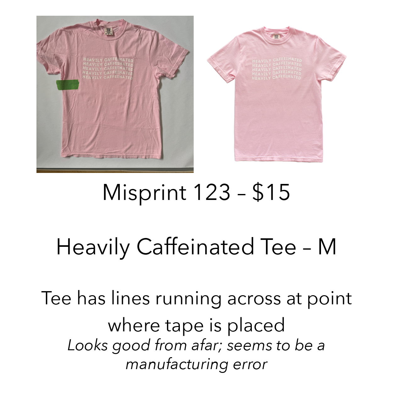 Imperfect / Misprint Apparel - M