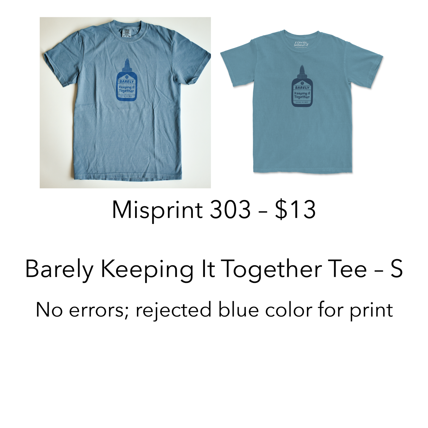 Imperfect / Misprint Apparel - S