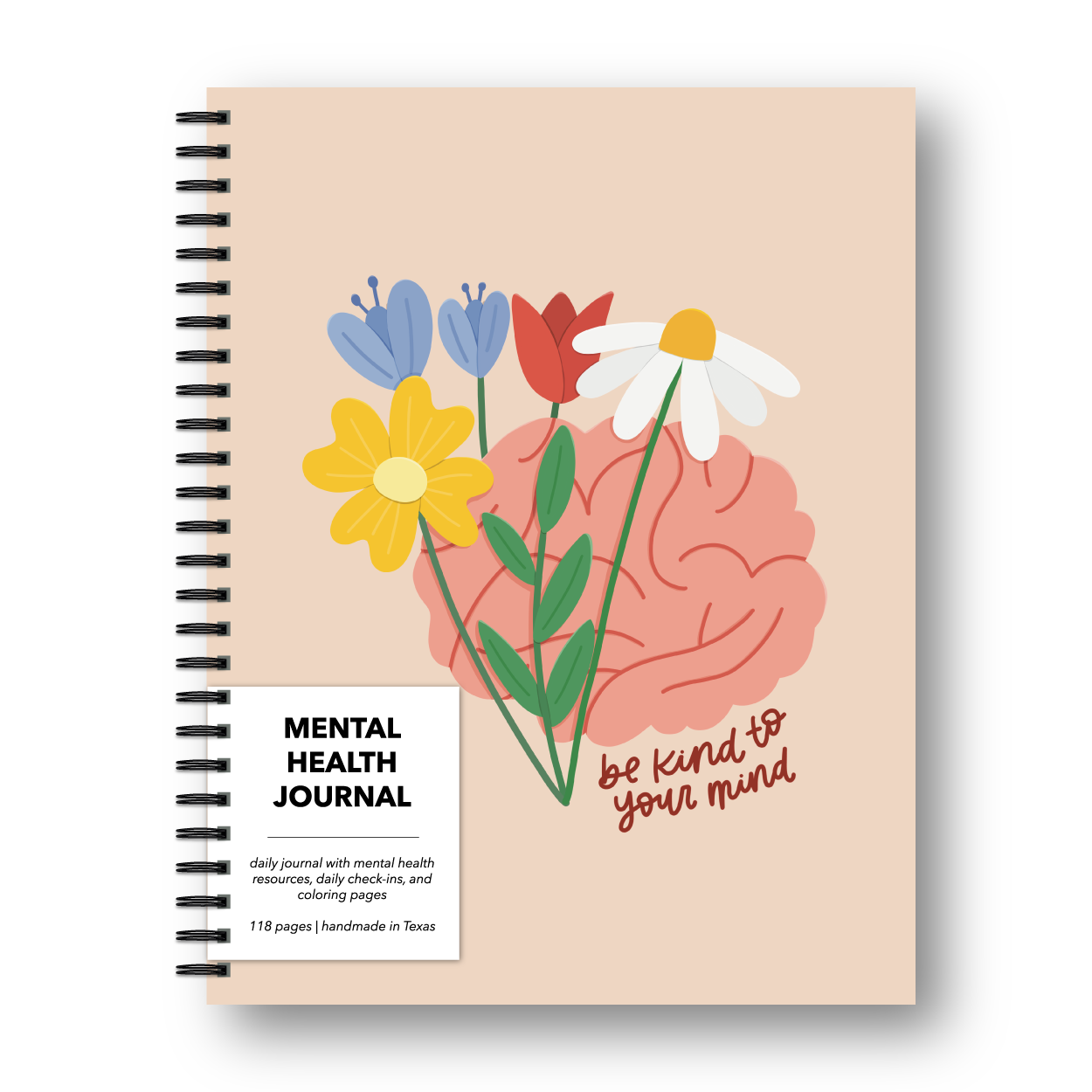 Be Kind To Your Mind Mental Health Journal