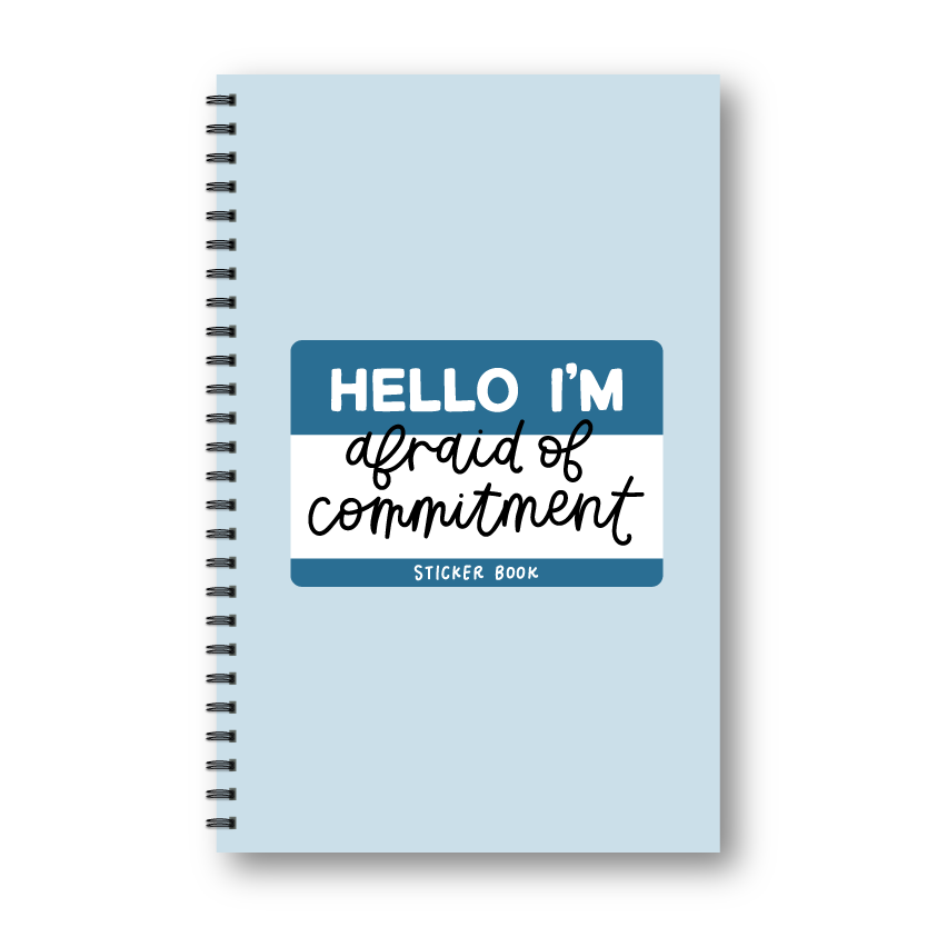 Afraid Of Commitment Sticker Book