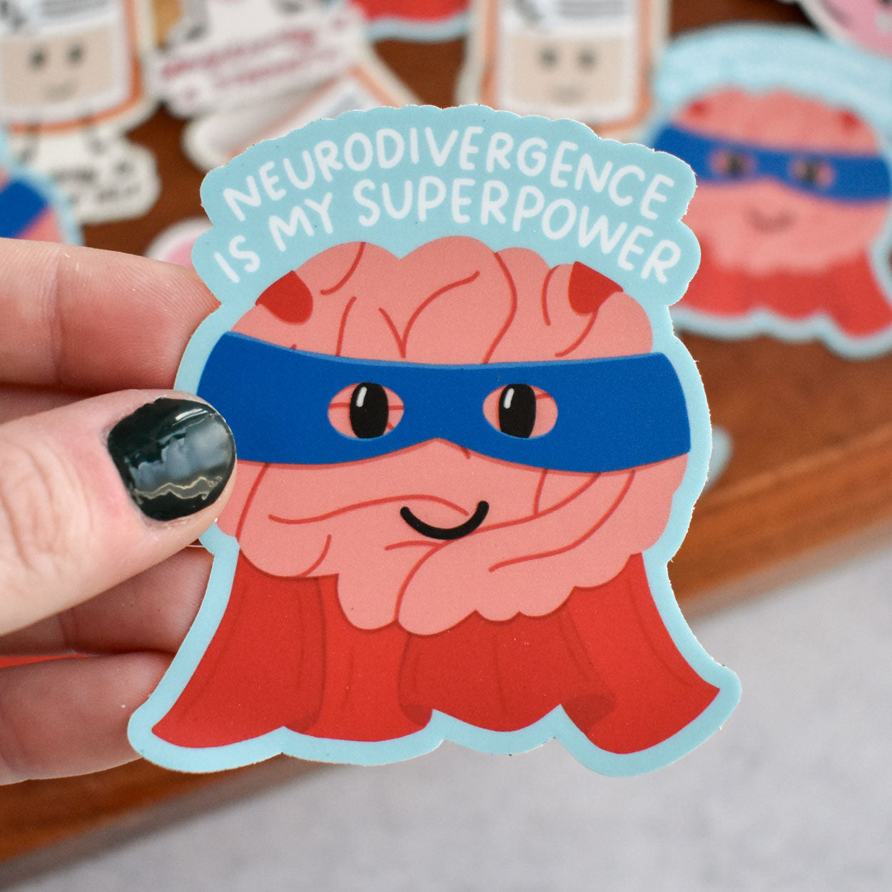 Neurodivergence Is My Superpower Sticker